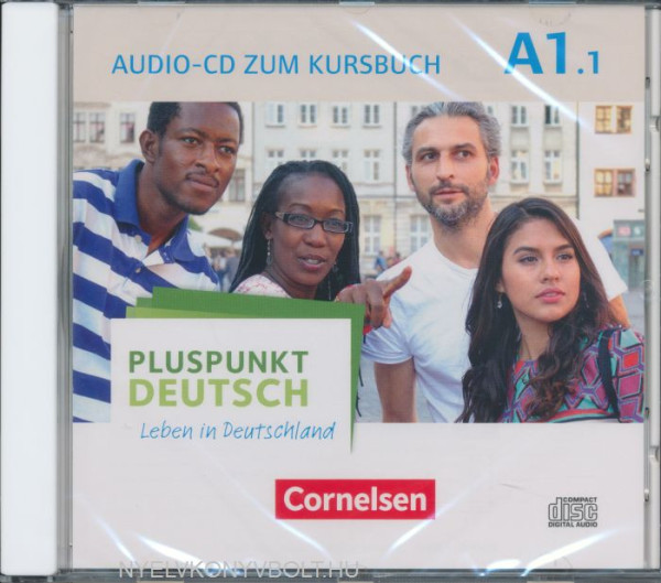 Pluspunkt Deutsch Leben in Deutschland A1.1 - Audio CD zum Kursbuch