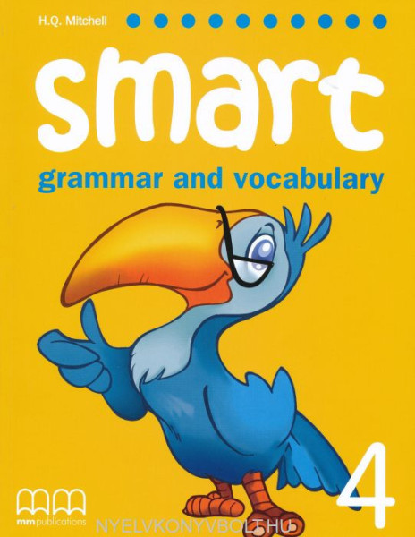 Smart Grammar and Vocabulary 4 Student's Book