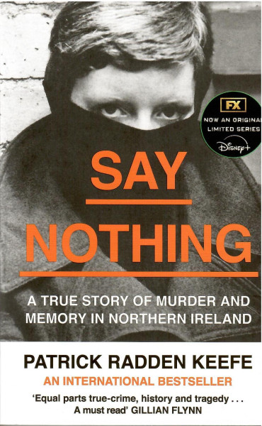 Patrick Radden Keefe: Say Nothing