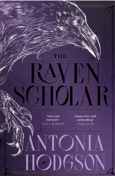 Antonia Hodgson: The Raven Scholar
