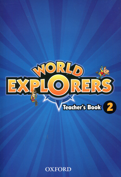 World Explorers Level 2 Teacher's Book