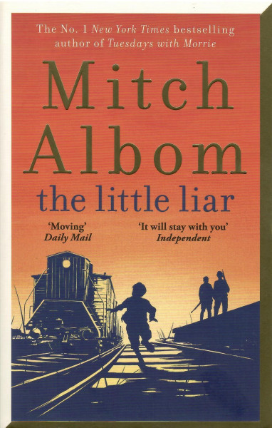 Mitch Albom: The Little Liar