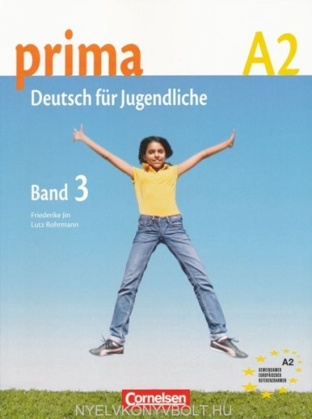prima A2 - Deutsch für Jugendliche - Band 3 Lehrbuch