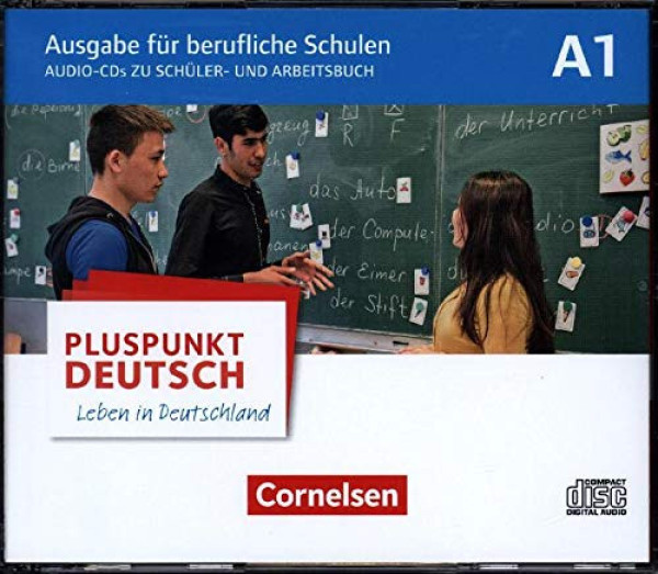 Pluspunkt Deutsch - Leben in Deutschland für berufliche Schulen A1 - Schülerbuch-CDs und Arbeitsbuch-CDs (WAV)