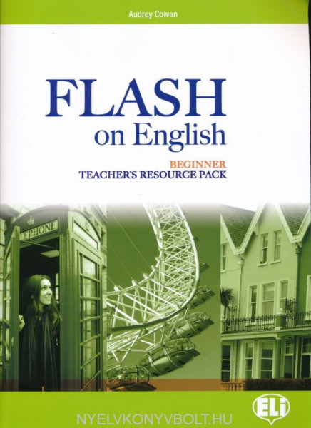 Flash on English Beginner Teacher's Resource Pack with Class CDs