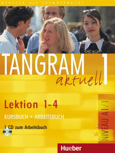 Tangram Aktuell 1 Lektion 1-4 Kurs- und Arbeitsbuch mit CD