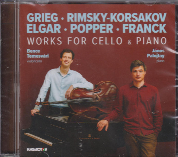 Grieg - Rimsky-Korsakov - Elgar - Popper - Franck: Works for Cello and Piano