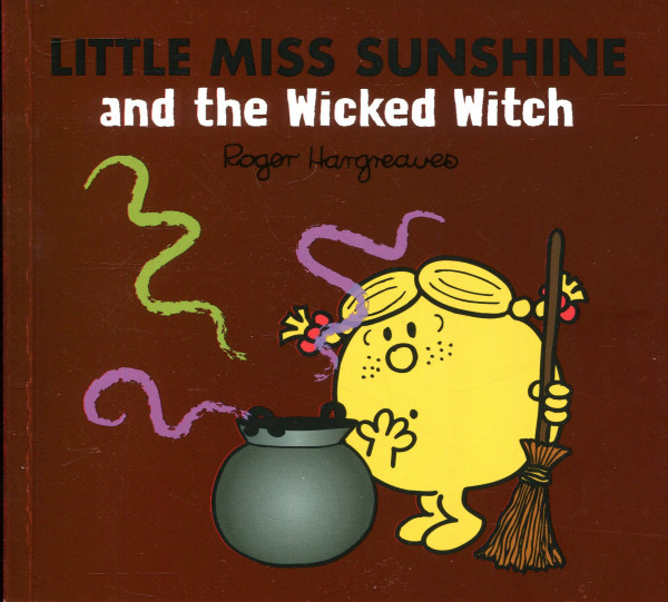 Little Miss Sunshine and the Wicked Witch
