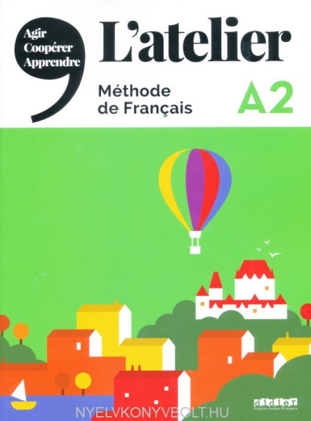 L’atelier niv .A2 (éd.2019) – Livre + DVDrom