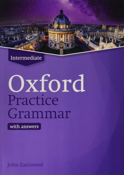 Oxford Practice Grammar Intermediate with Key - Revised Edition