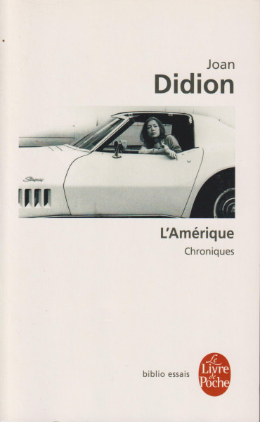 Joan Didion: L'Amérique