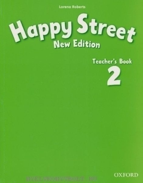 Happy Street New Edition 2 Teacher's Book