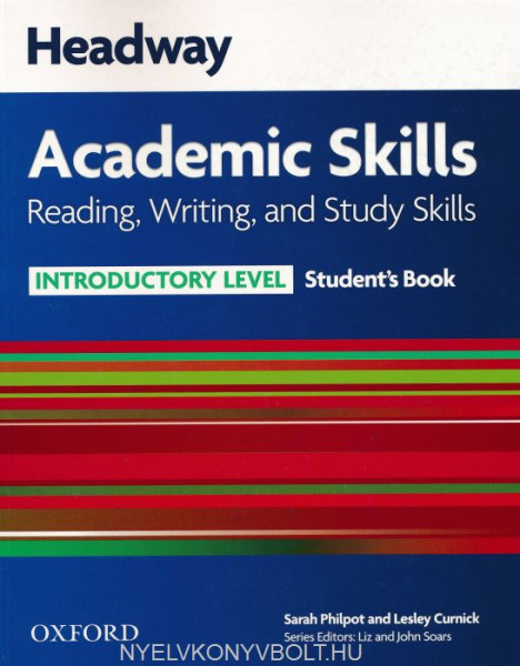 New Headway Academic Skills Reading,Writing and Study Skills Student's Book - Introductory Level