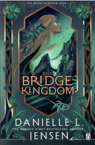 Danielle L. Jensen: The Bridge Kingdom