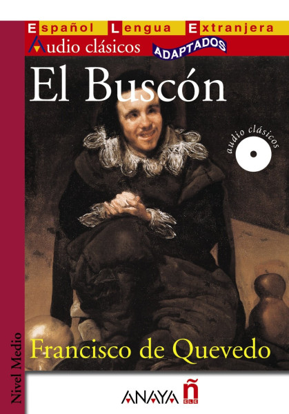 El Buscón Incluye CD Audio - Lecturas Graduadas Nivel Medio