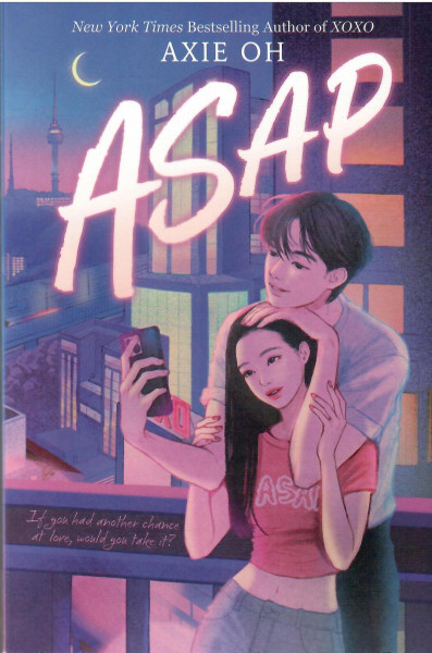 Axie Oh: ASAP (XOXO #2)