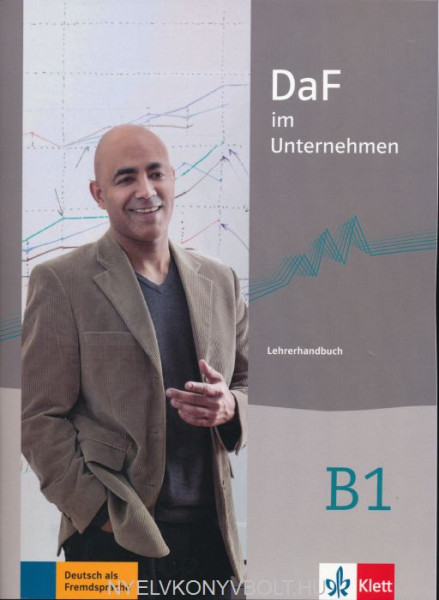 DaF im Unternehmen B1 Lehrerhandbuch