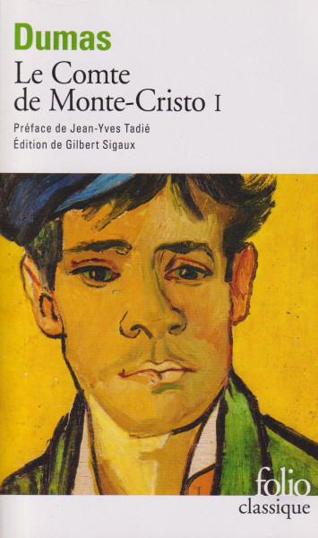 Alexandre Dumas: Le Comte de Monte-Cristo Tome 1