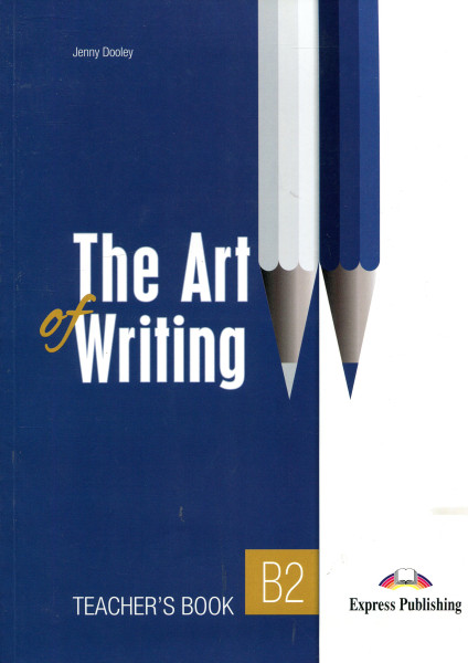 The Art of Writing B2 - Teacher's Book with DigiBooks App