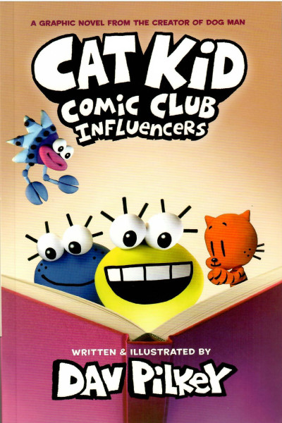 Cat Kid Comic Club 5: Influencers (Vol. 5)