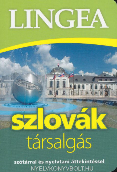 Szlovák társalgás szótárral és nyelvtani áttekintéssel 2. kiadás