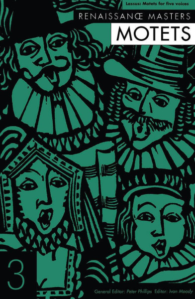Lassus: Motets for Five Voices (Renaissance Masters Motets)
