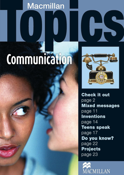Macmillan Topics - Communication