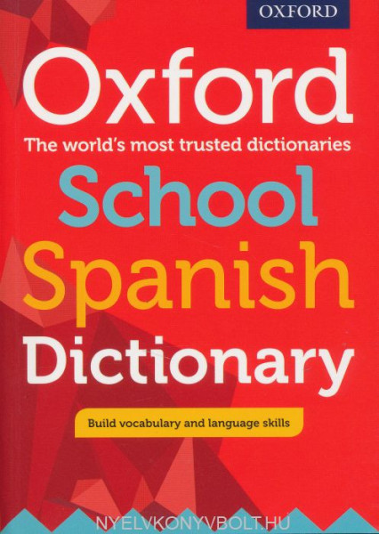 Oxford School Spanish Dictionary