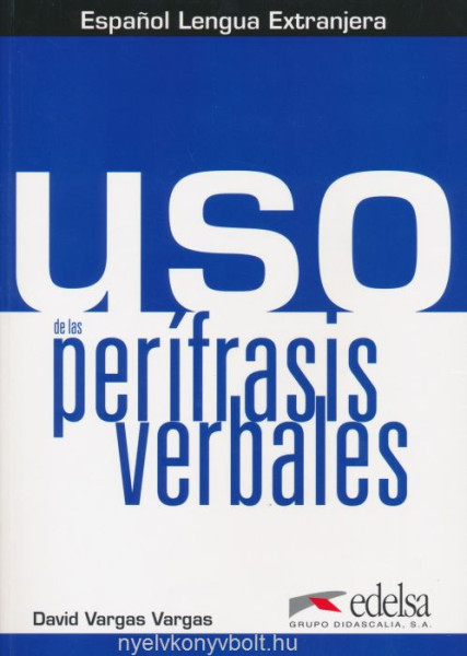 Uso de las perífrasis verbales + Extensión Digital