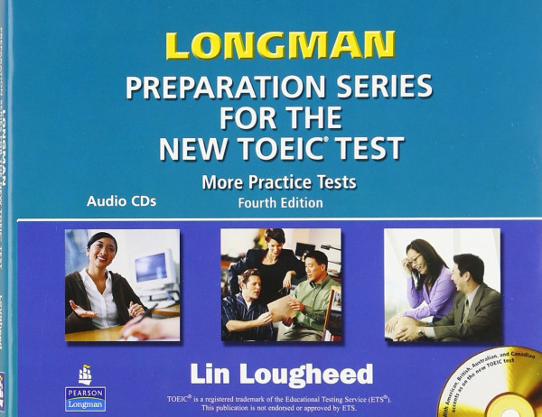 Longman Preparation Series for the New TOEIC Test More Practice Tests Audio CDs 4th Edition