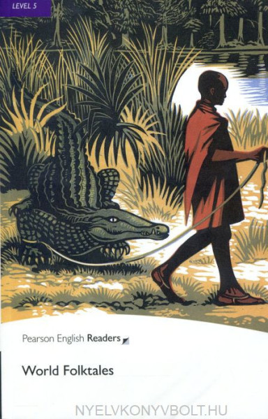 World Folktales - Book + MP3 Pack - Pearson English Readers level 5