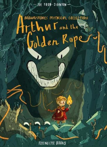 Joe Todd-Stanton: Arthur and the Golden Rope