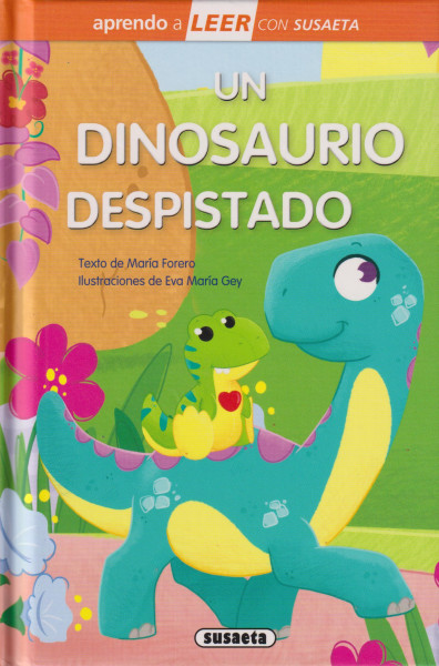 Un dinosaurio despistado  (Aprendo a LEER con Susaeta - nivel 0)