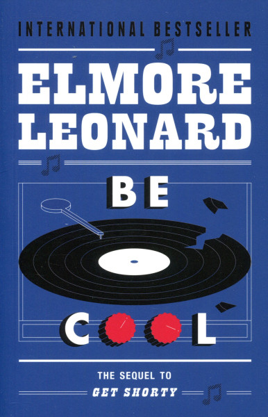 Elmore Leonard: Be Cool