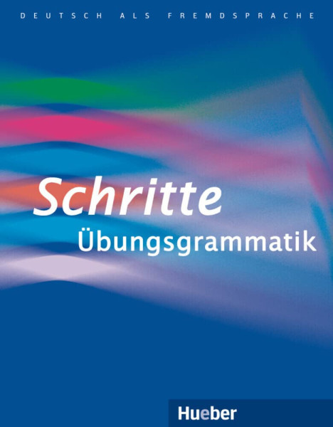 Schritte Übungsgrammatik Deutsch als Fremdsprache