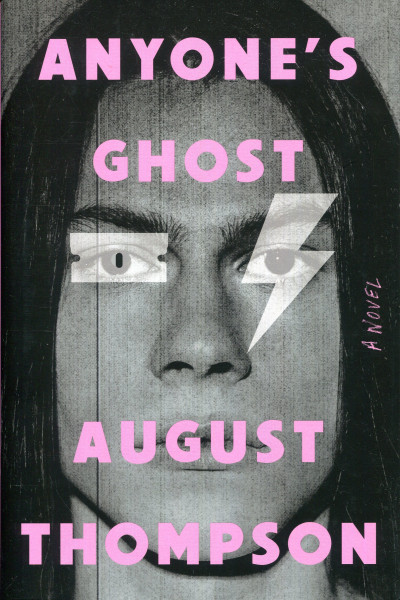 August Thompson: Anyone's Ghost