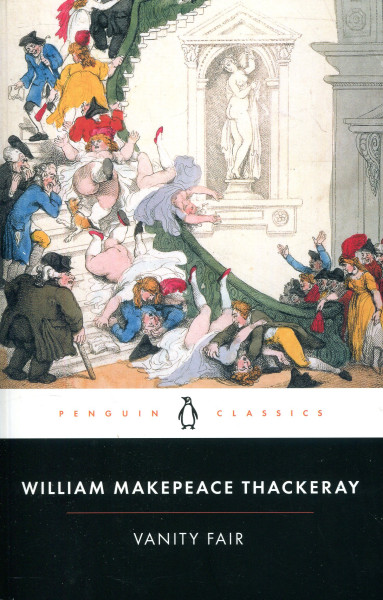 William Thackeray: Vanity Fair