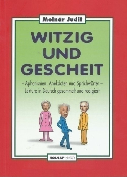 Witzig und Gescheit