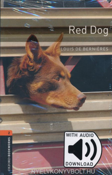 Red Dog - Oxford Bookworms Library Level 2 with Audio Donwload