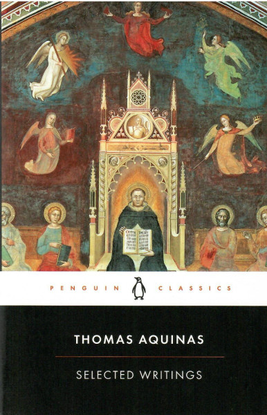 Thomas Aquinas: Selected Writings