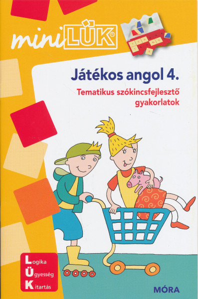 Játékos angol 4. - Tematikus szókincsfejlesztő gyakorlatok