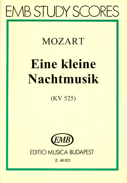 Wolfgang Amadeus Mozart: Eine kleine Nachtmusik KV 525 - kispartitúra