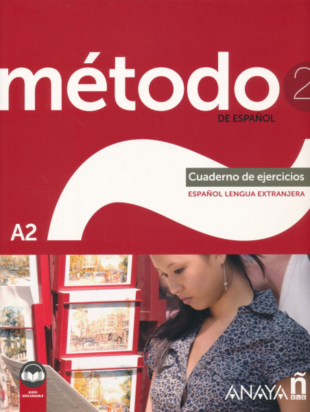 Método de Espanol 2 Cuaderno de Ejercicios incluye Audio Descargable
