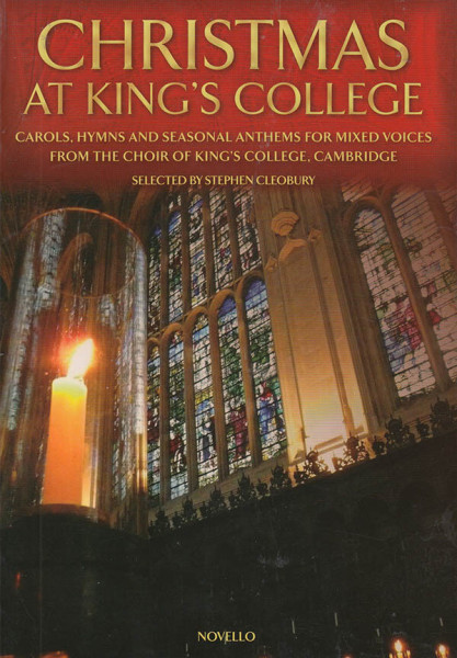 Christmas at King's College - Carols, Hymns and Seasonal Anthems for Mixed Choir