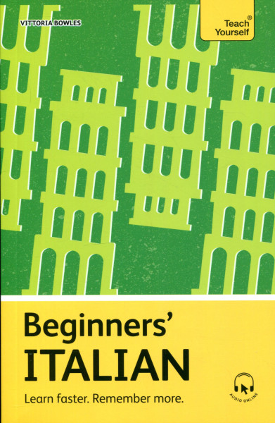 Teach Yourself - Beginner's Italian with Online Audio