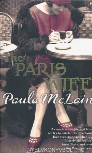 Paula McLain: The Paris Wife