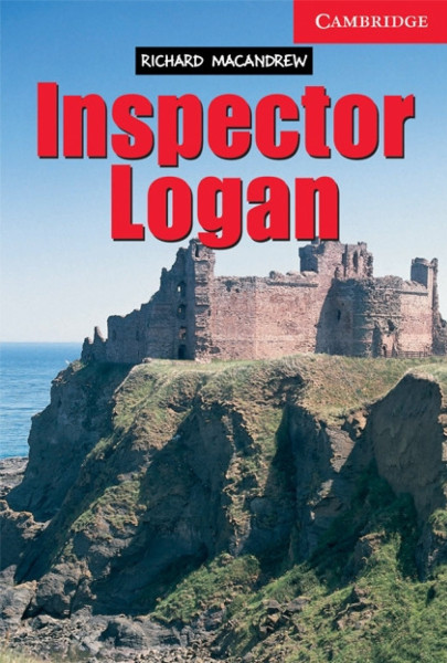 Inspector Logan - Cambridge English Readers Level 1