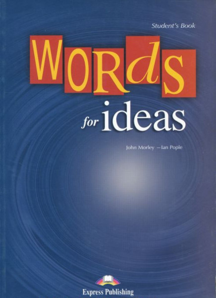 Words for Ideas Student's Book