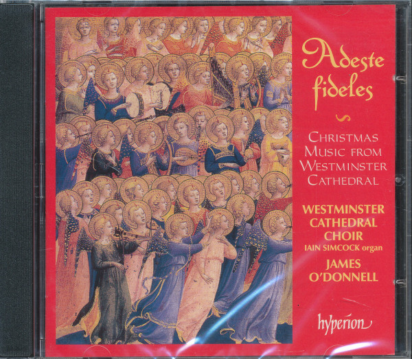 Adeste fideles - Christmas music from Westminster Cathedral