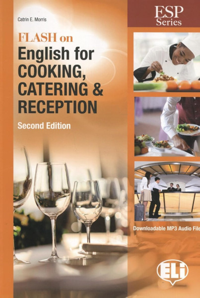 Flash on English for Cooking, Catering and Reception 2nd edition with Downloadable MP3 Audio files